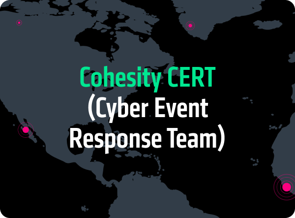 Cohesity CERT