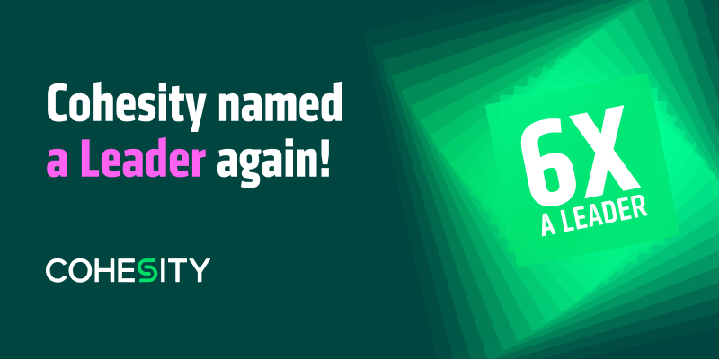 Cohesity de nouveau nommé Leader !